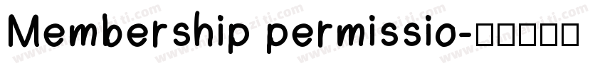 Membership permissio字体转换